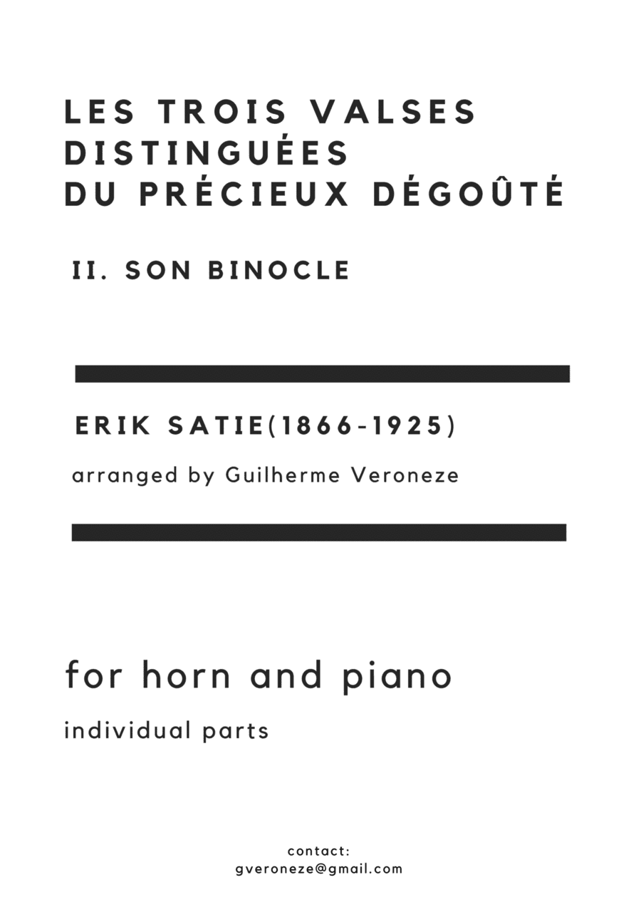 Les trois valses distinguées  du précieux dégoûté. II. Son Binocle (Horn + Piano) (arr. Guilherme Veroneze)