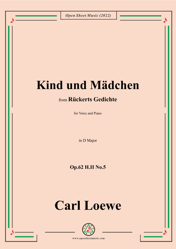 Loewe-Kind und Mädchen,Op.62 H.II No.5,in D Major (arr. OSM Press)