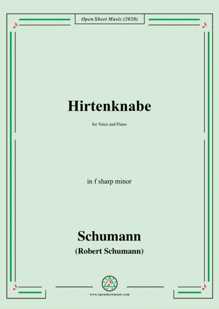 Schumann-Hirtenknabe,in f sharp minor,for Voice and Piano (arr. MSM)