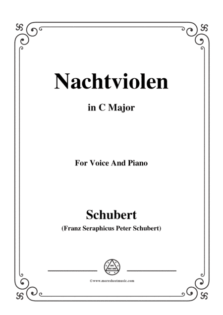 Schubert-Nachtviolen in C Major,for voice and piano (arr. MSM)
