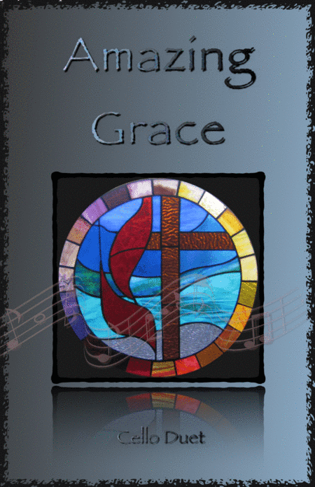Amazing Grace, Gospel style for Cello Duet (arr. David McKeown)