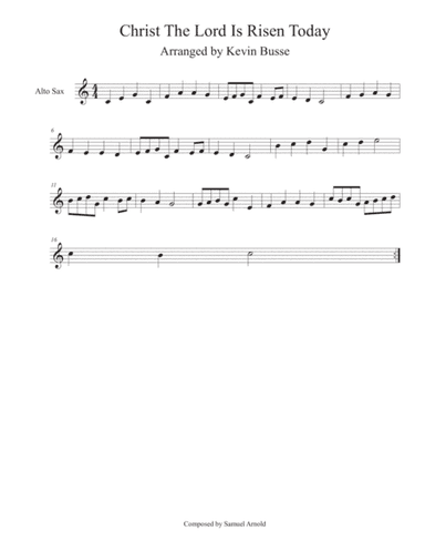 Christ! The Lord Is Risen Today (Easy key of C) - Alto Sax (arr. Kevin Busse)