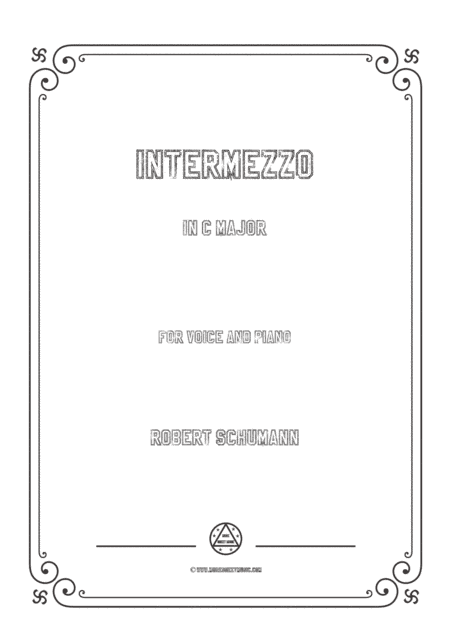 Schumann-Intermezzo in C Major,for Voice and Piano (arr. MSM)