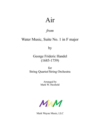 Air from Water Music Suite No.1 in F major - Score Only (arr. Mark W. Huxhold)