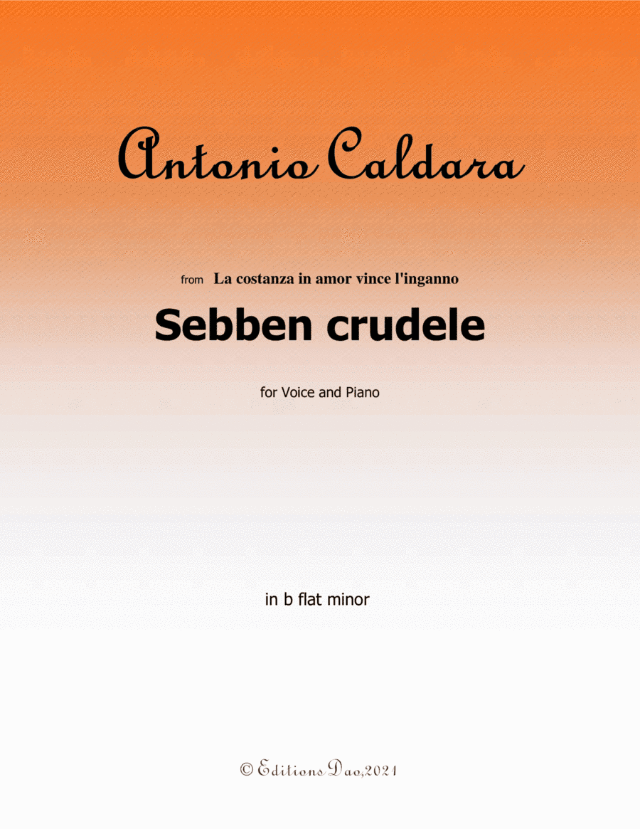 Sebben crudele,by Caldara,in b flat minor (arr. Editions Dao)