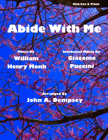 Abide with Me (Alto Sax and Piano) (arr. John A. Dempsey)
