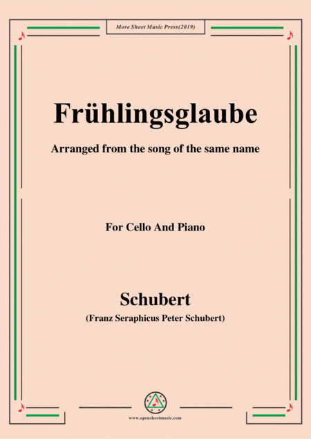Schubert-Frühlingsglaube,for Cello and Piano (arr. MSM)