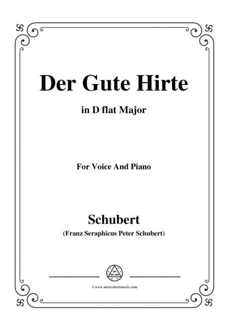 Schubert-Der Gute Hirte,in D flat Major,for Voice&Piano (arr. MSM)