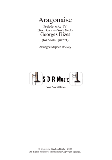 Aragonaise from Carmen for Viola Quartet (arr. Stephen Rockey)