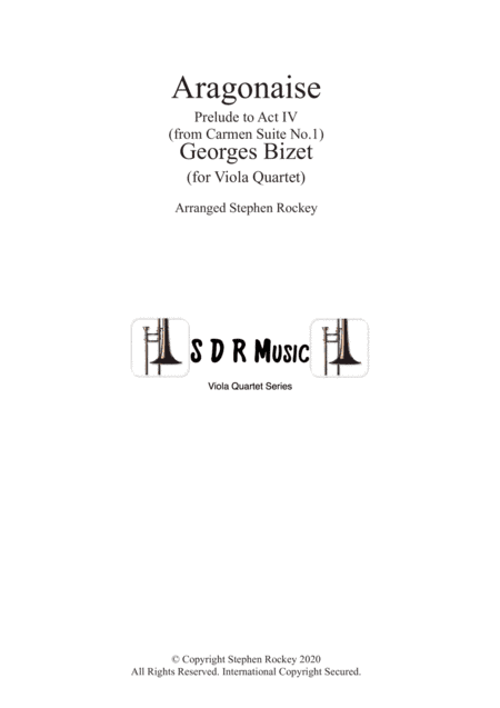Aragonaise from Carmen for Viola Quartet (arr. Stephen Rockey)