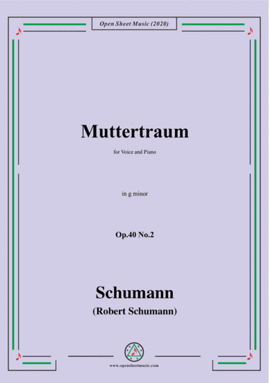 Schumann-Muttertraum Op.40 No.2,in g minor (arr. MSM)