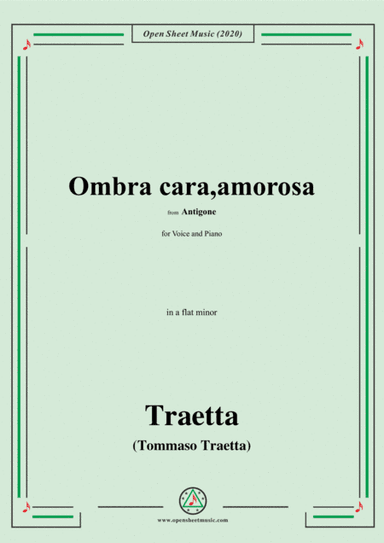 Traetta-Ombra cara,amorosa,in a flat minor,for Voice and Piano (arr. MSM)