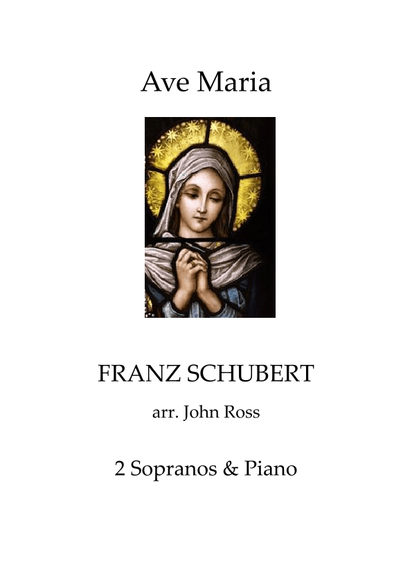 Ave Maria (Schubert) (Vocal duet) (arr. John Ross)