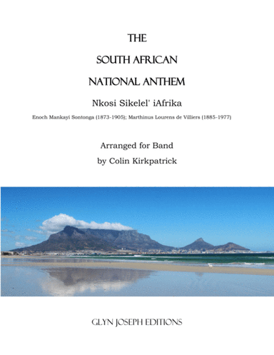South African National Anthem: Nkosi Sikelel' iAfrika (arr. Colin Kirkpatrick)
