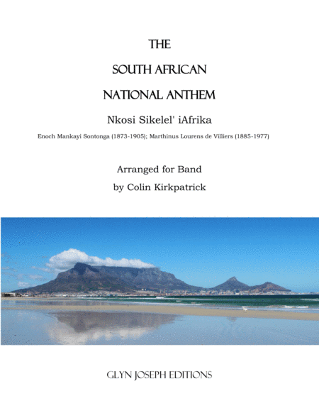 South African National Anthem: Nkosi Sikelel' iAfrika (arr. Colin Kirkpatrick)