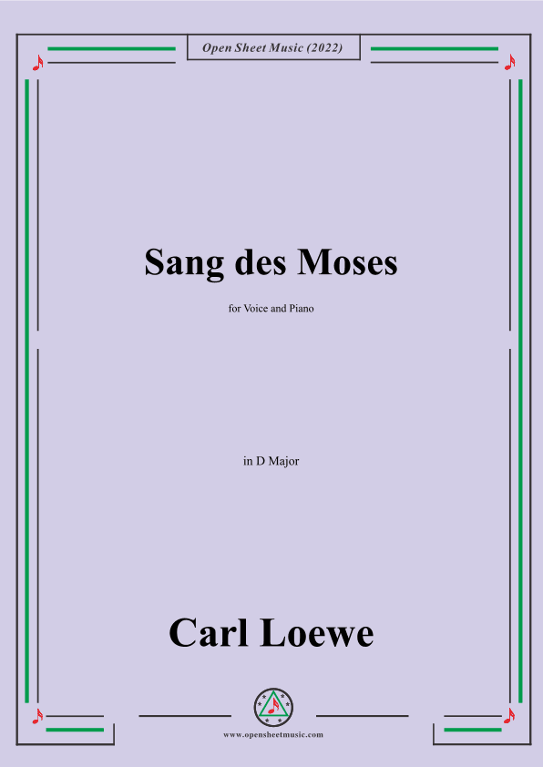 Loewe-Sang des Moses,in D Major,for Voice and Piano (arr. OSM Press)