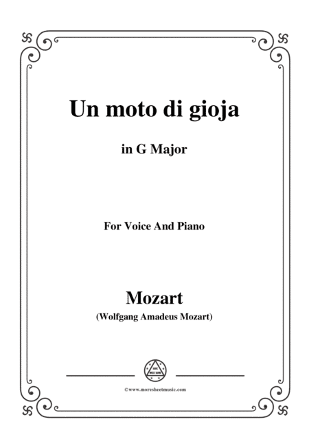 Mozart-Un moto di gioja,in G Major,for Voice and Piano (arr. MSM)