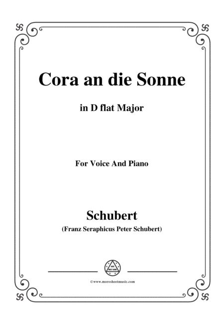 Schubert-Cora an die Sonne,in D flat Major,for Voice&Piano (arr. MSM)