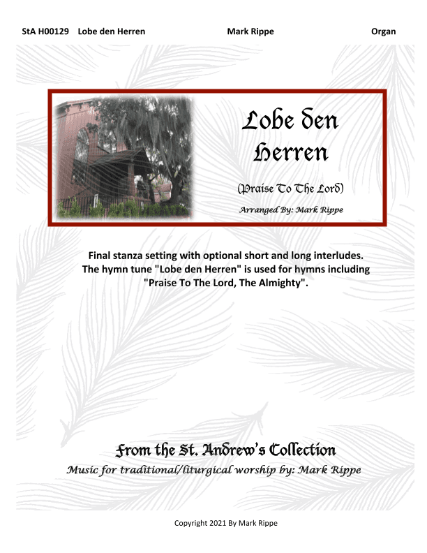 Lobe den Herren (Praise To The Lord) StA H00129 (arr. Mark Rippe)
