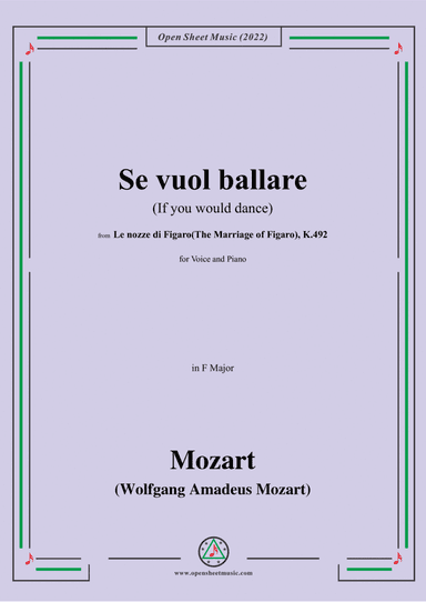 Mozart-Se vuol ballare(If you would dance),in F Major,K.492',for Voice and Piano (arr. Open Cloud)