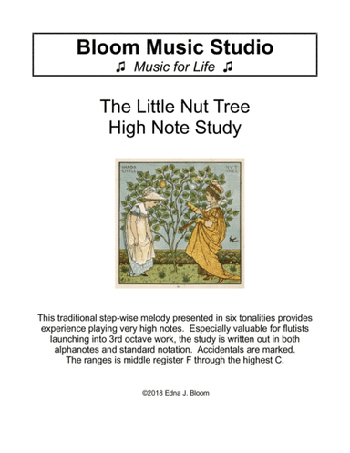 Little Nut Tree - High Note Study (arr. Edna J. Bloom)