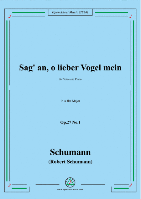 Schumann-Sag' an,o lieber Vogel mein,Op.27 No.1,in A flat Major (arr. MSM)