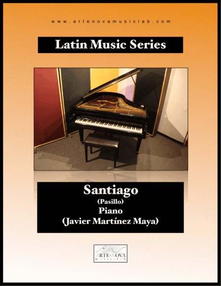 Santiago - Pasillo for Piano (Latin Folk Music)