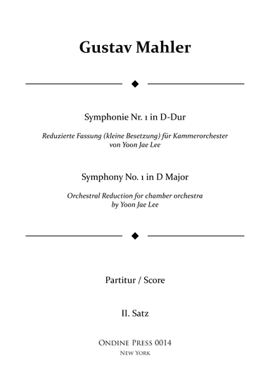 Mahler (arr. Lee): Symphony No. 1 in D Major 2nd movement - Score Only (arr. Yoon Jae Lee)