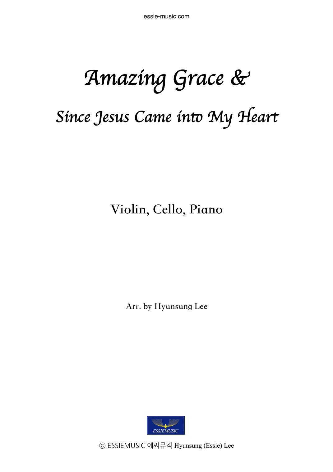Amazing Grace for Piano Trio (Violin,Cello,Pno) (arr. Hyunsung Essie Lee)