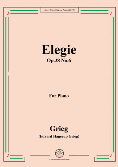 Grieg-Elegie Op.38 No.6,for Piano (arr. MSM)