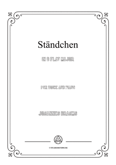 Brahms-Ständchen in B flat Major,for voice and piano (arr. MSM)