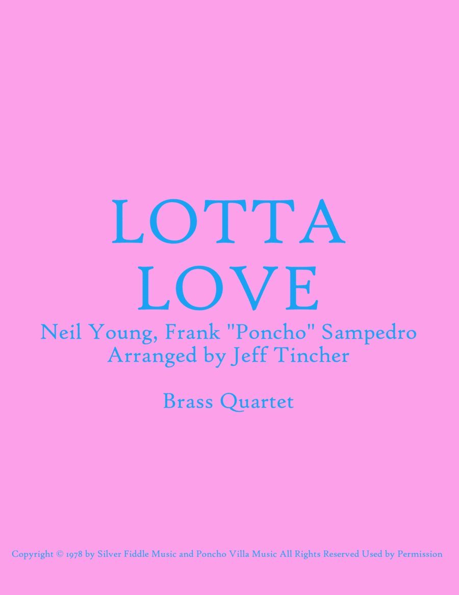 Lotta Love (arr. Jeff Tincher)