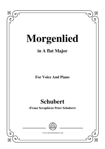 Schubert-Morgenlied,in A flat Major,for Voice and Piano (arr. MSM)
