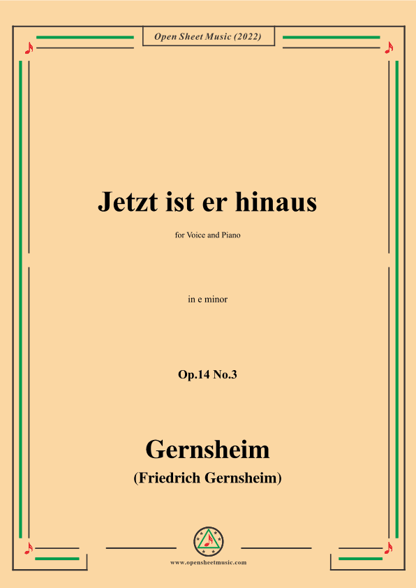 Gernsheim-Jetzt ist er hinaus,Op.14 No.3,in e minor,for Voice and Piano (arr. OSM Press)