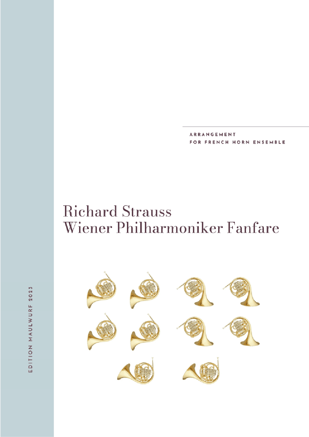 Wiener Philharmoniker Fanfare (arr. Edition Maulwurf)