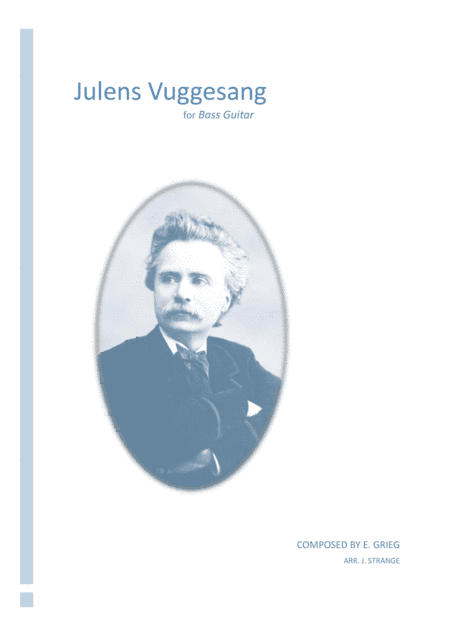 Julens Vuggesang for Bass Guitar (arr. James Strange)