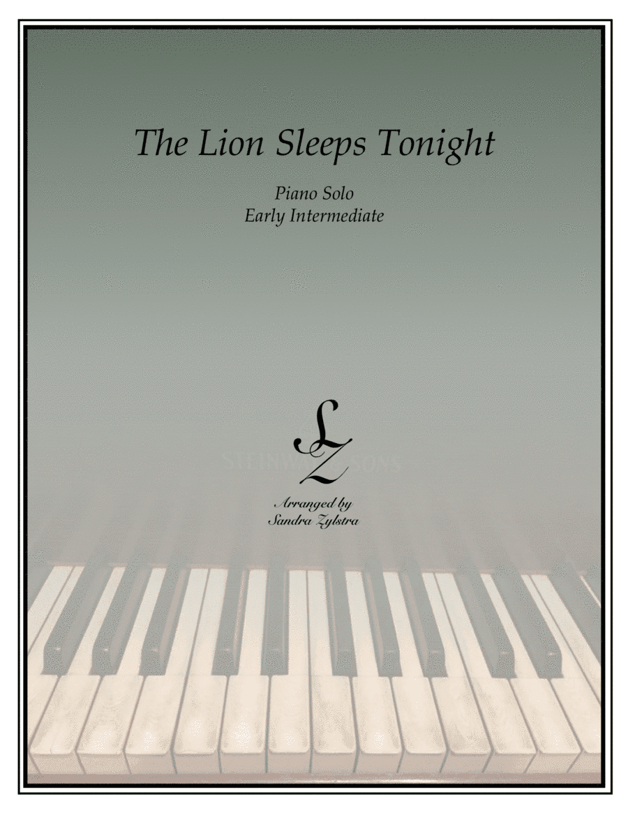 The Lion Sleeps Tonight (arr. Sandra Zylstra)