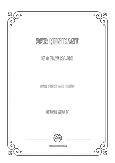 Wolf-Der Musikant in G flat Major,for Voice and Piano (arr. MSM)