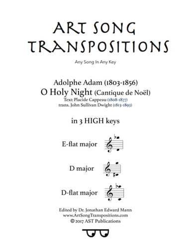 ADAM: O Holy night (in 3 high keys: E-flat, D, D-flat major) (arr. ArtSongTranspositions.com)