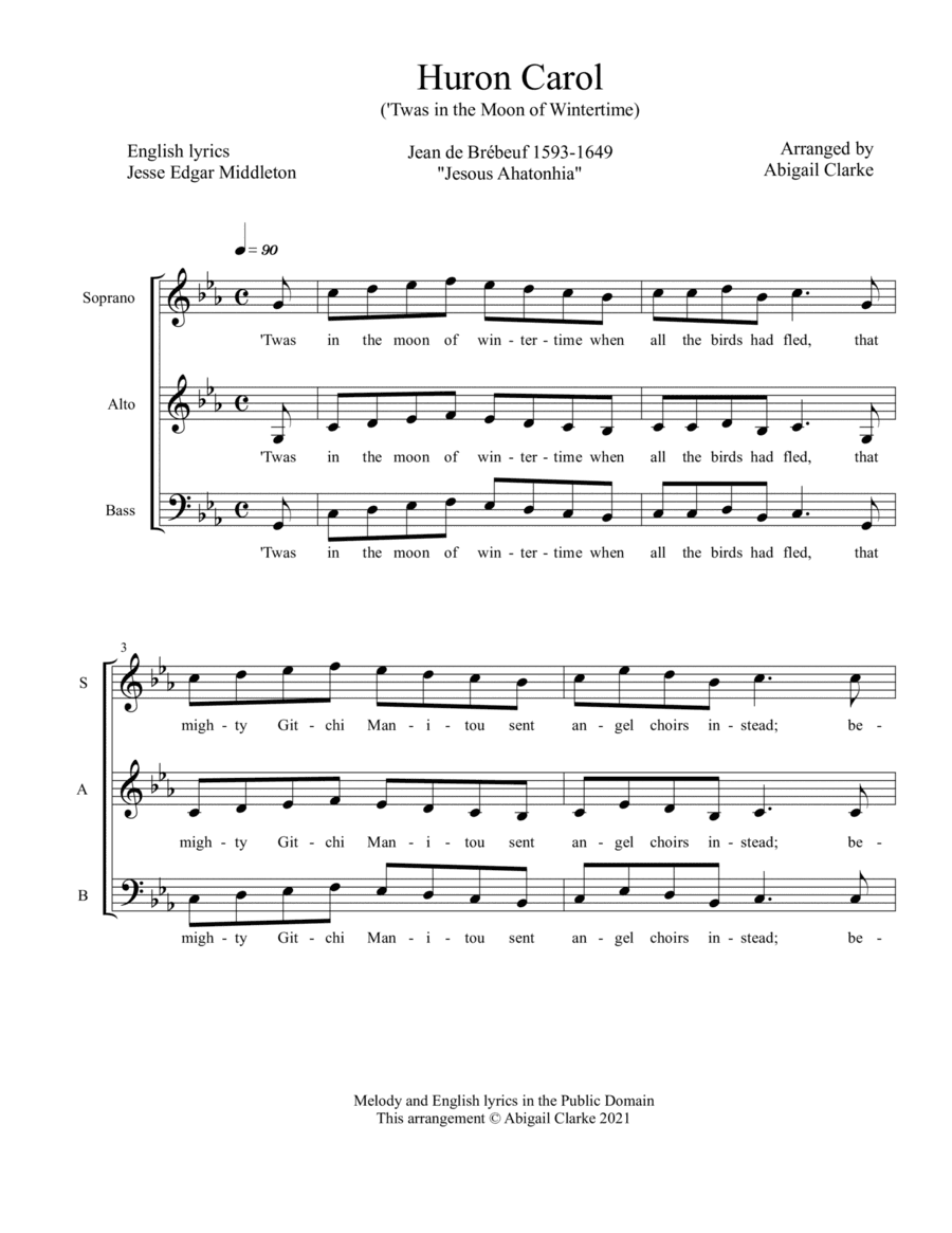 Huron Carol ('Twas in the Moon of Wintertime) (arr. Abigail Clarke)