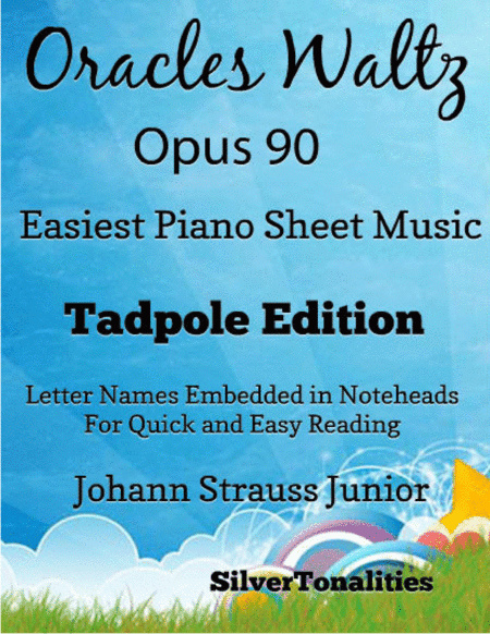 Oracles Waltz Opus 90 Easiest Piano Sheet Music 2nd Edition (arr. SilverTonalities)