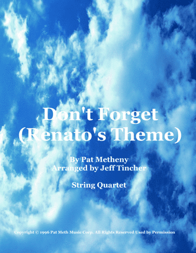 Don't Forget (renato's Theme) (arr. Jeff Tincher)