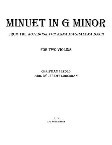 Minuet in G Minor from Notebook for Anna Magdelena Bach (arr. Jeremy Corcoran)