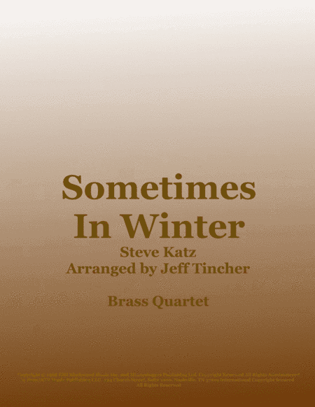 Sometimes In Winter (arr. Jeff Tincher)