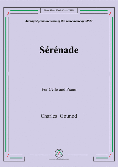 Gounod-Sérénade,for Cello and Piano (arr. MSM)
