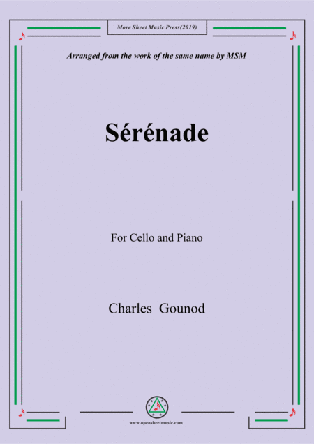 Gounod-Sérénade,for Cello and Piano (arr. MSM)