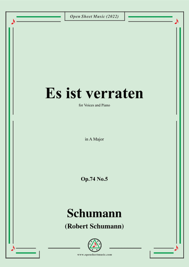 Schumann-Es ist verraten,Op.74 No.5,in A Major (arr. OSM Press)