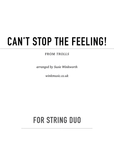 Can't Stop The Feeling! (arr. Susie Winkworth winkmusic.co.uk)