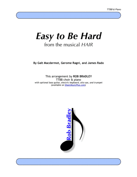 Easy To Be Hard (arr. Rob Bradley)