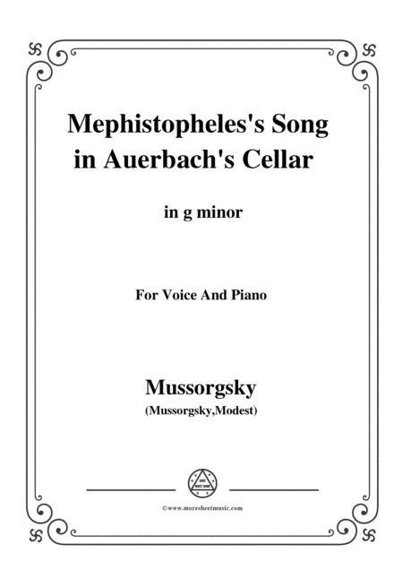 Mussorgsky-Mephistopheles’s Song in Auerbach’s Cellar in g minor, for Voice and Piano (arr. MSM)